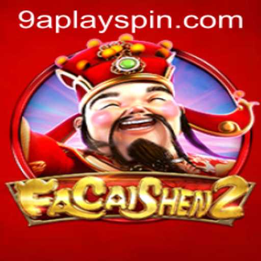 FaCaiShen2: A Deep Dive into the Exciting Game with 9aplay